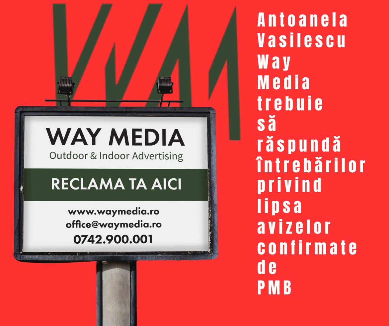 Way Advertise Production SRL și Radu Vasilescu: Steaguri publicitare ilegale fără avize în București